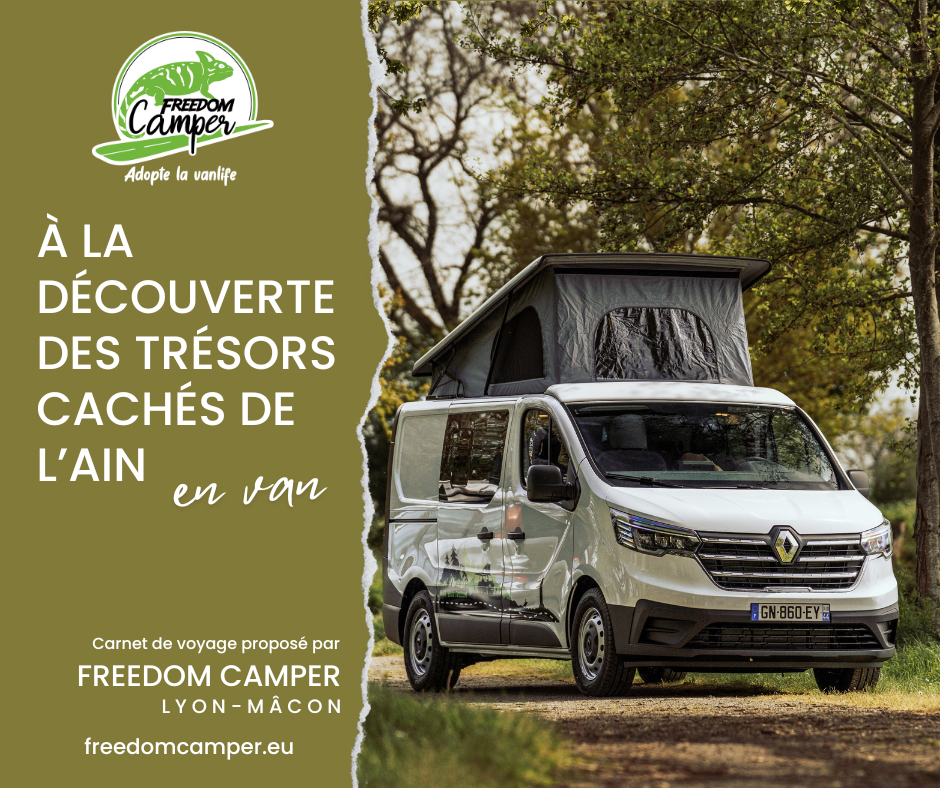 À la dÉcouverte des trÉsors cachÉs de l’ain en van aménagé