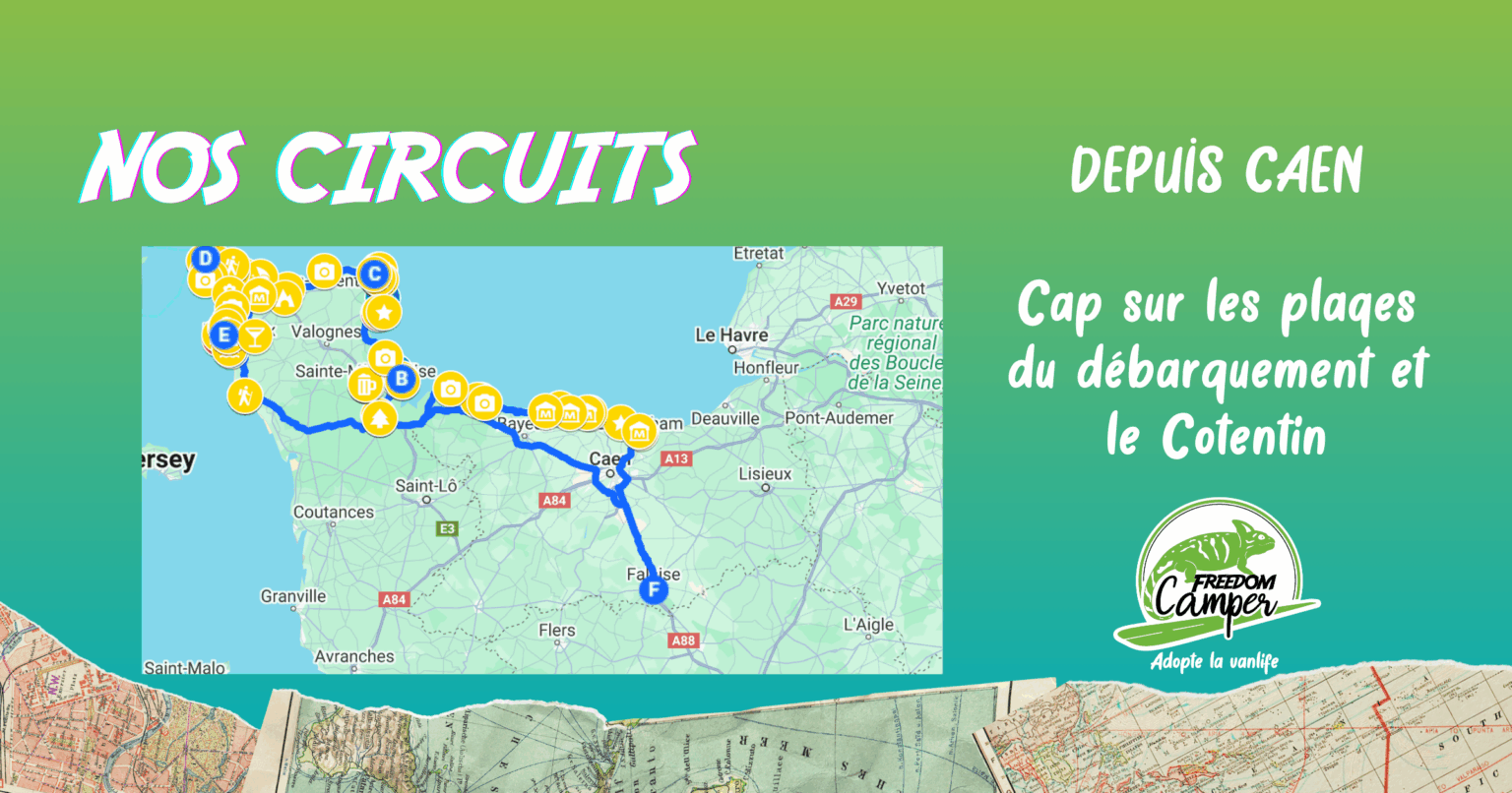 cap sur les plages du débarquement et le cotentin